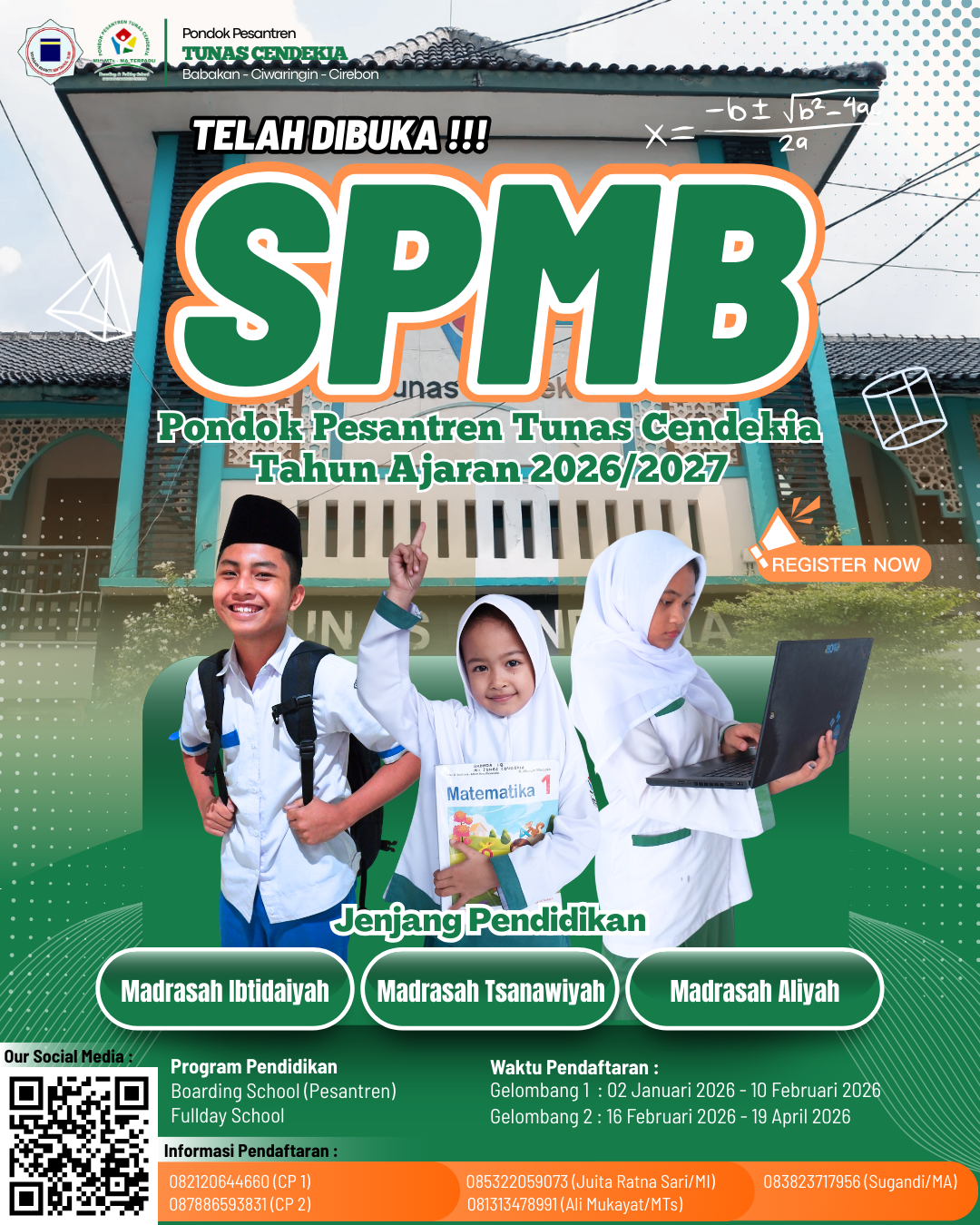 Telah Dibukaaaa!!! Sistem Penerimaan Murid Baru Pondok Pesantren Tunas Cendekia MI – MTs – MA